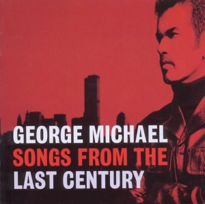 Michael George - Songs From The Last Century ryhmässä CD @ Bengans Skivbutik AB (4044378)