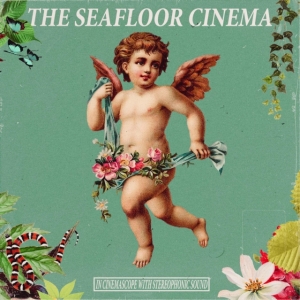 Seafloor Cinema The - In Cinemascope With Stereophonic So ryhmässä VINYYLI @ Bengans Skivbutik AB (4044394)