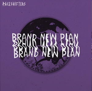 Paceshifters - Brand New Plan ryhmässä CD @ Bengans Skivbutik AB (4044816)