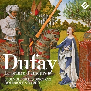Ensemble Gilles Binchois - Dufay Le Prince D'amours ryhmässä CD @ Bengans Skivbutik AB (4045243)