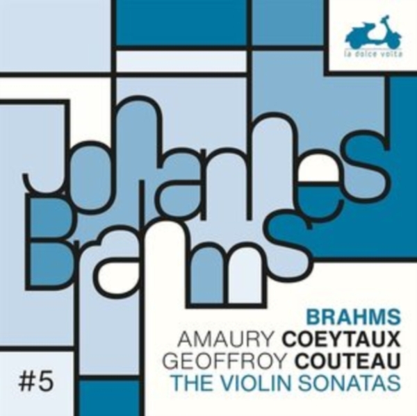 Coeytaux Amaury Couteau Geoffroy - Brahms: Violin Sonatas ryhmässä CD / Myydyimmät @ Bengans Skivbutik AB (4045305)