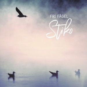 Stiko Per Larsson - Fri Fågel ryhmässä Minishops / Stiko Per Larsson @ Bengans Skivbutik AB (4045528)