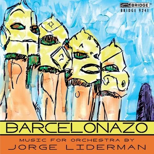 Liderman - Barcelonazo-Music For Orchestra ryhmässä CD / Klassiskt @ Bengans Skivbutik AB (4045641)