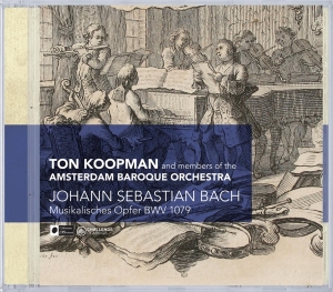 Amsterdam Baroque Orchestra & Ton Koopman - Johann Sebastian Bach: Musikalisches Opfer Bwv 1079 ryhmässä CD @ Bengans Skivbutik AB (4045693)