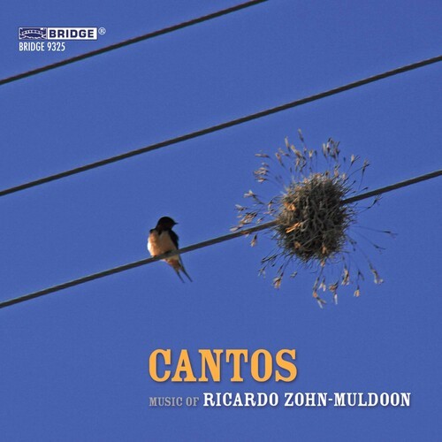 Zohn-Muldoon R. - Cantos ryhmässä CD / Klassiskt @ Bengans Skivbutik AB (4045949)