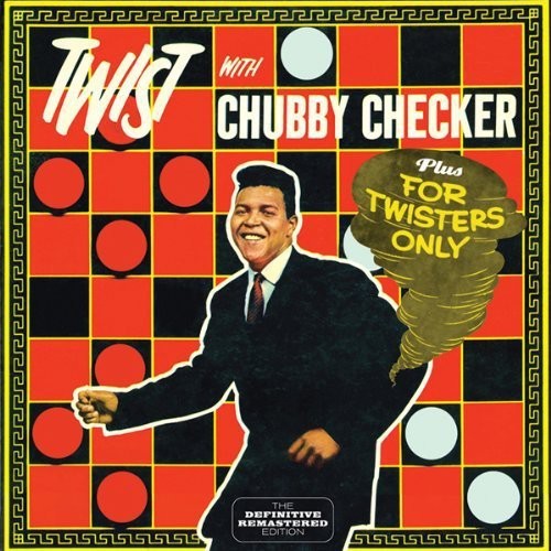 Checker Chubby - Twist With + For Twisters Only ryhmässä CD / Rock @ Bengans Skivbutik AB (4046275)