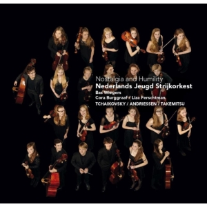 Nederlands Jeugd Strijkorkest - Nostalgia And Humility ryhmässä CD @ Bengans Skivbutik AB (4046532)