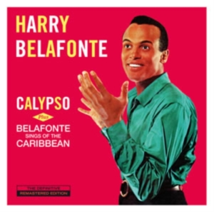 Harry Belafonte - Calypso/Belafonte Sings Of The Caribbean ryhmässä CD @ Bengans Skivbutik AB (4046756)