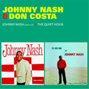 Johnny & Don Costa Nash - Johnny Nash/The Quiet Hour ryhmässä CD @ Bengans Skivbutik AB (4046762)