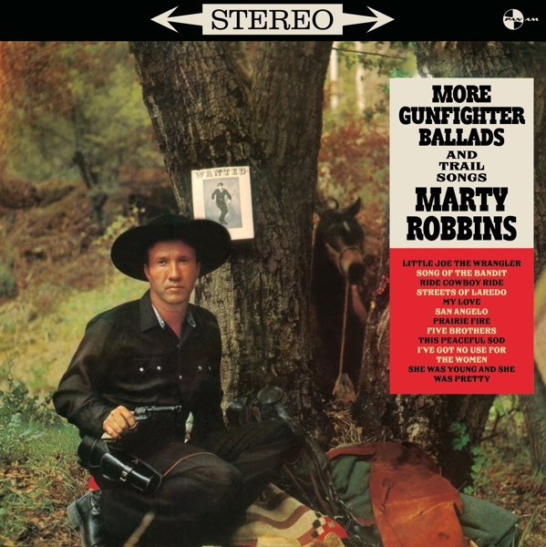 Marty Robbins - More Gunfighter Ballads And Trail Songs ryhmässä VINYYLI / Myydyimmät @ Bengans Skivbutik AB (4047302)