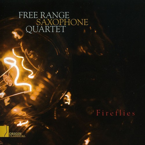 Free Range Saxophone Quartet - Fireflies ryhmässä CD / Övrigt @ Bengans Skivbutik AB (4047877)