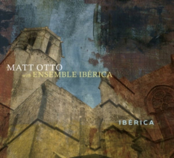 Otto Matt - Iberica ryhmässä CD / Övrigt @ Bengans Skivbutik AB (4048077)