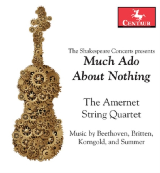 Amernet String Quartet - Much Ado About Nothing ryhmässä CD / Klassiskt @ Bengans Skivbutik AB (4048304)