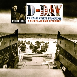 Various - D-Day - Un Voyage Musical Du Souvenir ryhmässä VINYYLI @ Bengans Skivbutik AB (4048889)