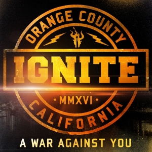 Ignite - A War Against You ryhmässä CD @ Bengans Skivbutik AB (4048907)