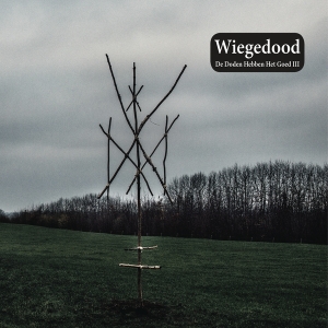 Wiegedood - De Doden Hebben Het Goed Iii ryhmässä CD @ Bengans Skivbutik AB (4049550)