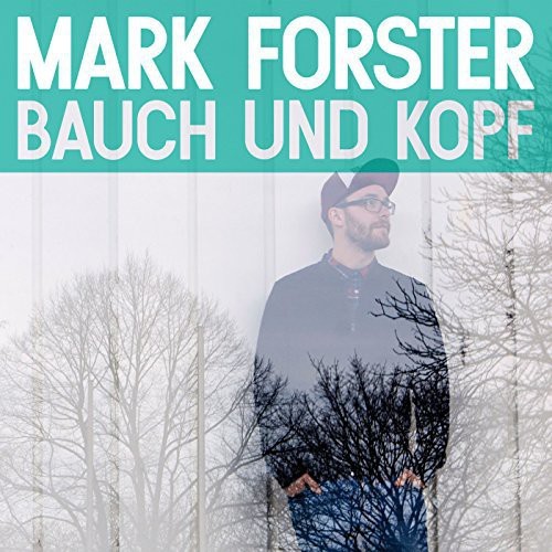 Mark Forster - Bauch und Kopf ryhmässä CD / Pop @ Bengans Skivbutik AB (4050003)