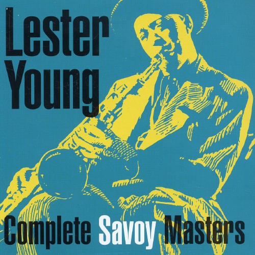 Lester Young - Complete Savoy Masters ryhmässä CD / Jazz/Blues @ Bengans Skivbutik AB (4050050)