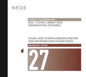 Chor Und Symphonieorchester Des Bayerischen Rundfunks - Vinko Globokar: Exil 3 ryhmässä CD @ Bengans Skivbutik AB (4050288)