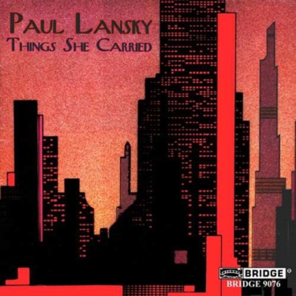 Lansky Paul - Things She Carried ryhmässä CD / Myydyimmät @ Bengans Skivbutik AB (4050297)