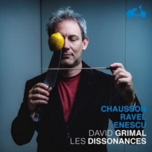 Grimal David Les Dissonances - Chausson / Ravel / Enescu ryhmässä CD @ Bengans Skivbutik AB (4050473)