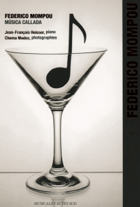 Jean-Francois Heisser - Federico Mompou: Musica Callada ryhmässä CD @ Bengans Skivbutik AB (4050540)