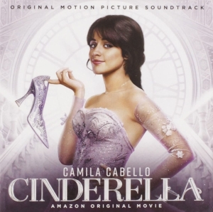 Cinderella Original Motion Picture Cast - Cinderella (Soundtrack From The Amazon Original Movie) ryhmässä CD @ Bengans Skivbutik AB (4050692)