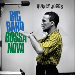 Quincy Jones - Big Band Bossa Nova ryhmässä CD @ Bengans Skivbutik AB (4051322)