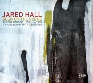 Jared Hall - Seen On The Scene ryhmässä CD @ Bengans Skivbutik AB (4051527)