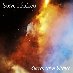 Hackett Steve - Surrender Of Silence ryhmässä CD @ Bengans Skivbutik AB (4051635)
