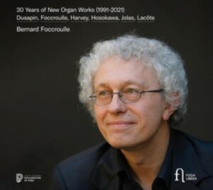 Pascal Dusapin Bernard Foccroulle - 30 Years Of New Organ Works ryhmässä CD @ Bengans Skivbutik AB (4051735)