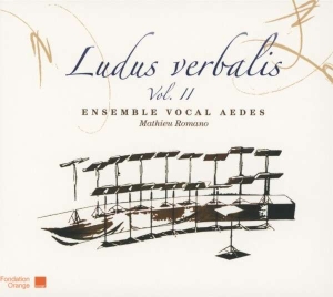 Ensemble Vocal Aedes Romano Mathi - Ludus Verbalis Vol. Ii ryhmässä CD @ Bengans Skivbutik AB (4051748)
