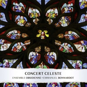 Bonnardot Emmanuel Ensemble Obsid - Concert Céleste ryhmässä CD @ Bengans Skivbutik AB (4051752)