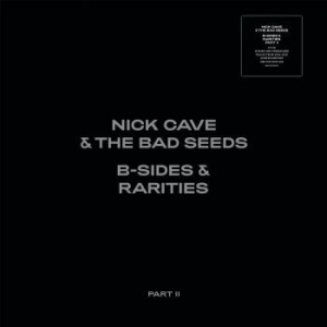 Nick Cave & The Bad Seeds - B-Sides & Rarities (Part Ii) ryhmässä VINYYLI @ Bengans Skivbutik AB (4052233)