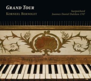Johann Sebastian Bach Josse Boutmy - Grand Tour ryhmässä CD @ Bengans Skivbutik AB (4052422)