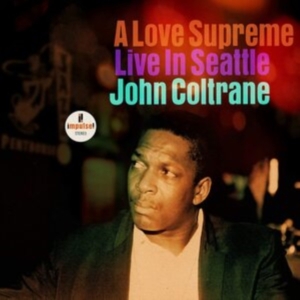 John Coltrane - A Love Supreme: Live In Seattle (2L ryhmässä VINYYLI @ Bengans Skivbutik AB (4053532)