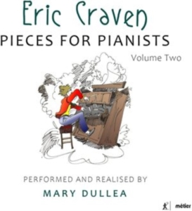 Craven Eric - Pieces For Pianists, Vol. 2 ryhmässä CD @ Bengans Skivbutik AB (4053566)