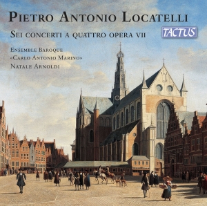 Locatelli Pietro Antonio - Sei Concerti A Quattro Opera Vii ryhmässä CD @ Bengans Skivbutik AB (4053761)