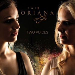 Fair Oriana - Two Voices ryhmässä CD @ Bengans Skivbutik AB (4053989)