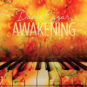 Eggar Dave - Awakening ryhmässä CD @ Bengans Skivbutik AB (4054180)