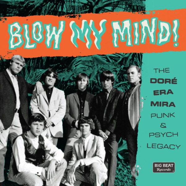 Various Artists - Blow My Mind! The Doré-Era-Mira Pun ryhmässä CD / Myydyimmät @ Bengans Skivbutik AB (4054215)