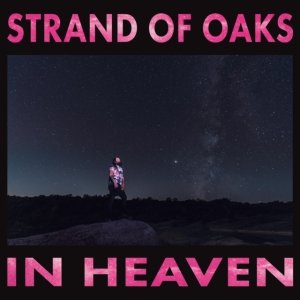 Strand Of Oaks - In Heaven ryhmässä CD @ Bengans Skivbutik AB (4054235)