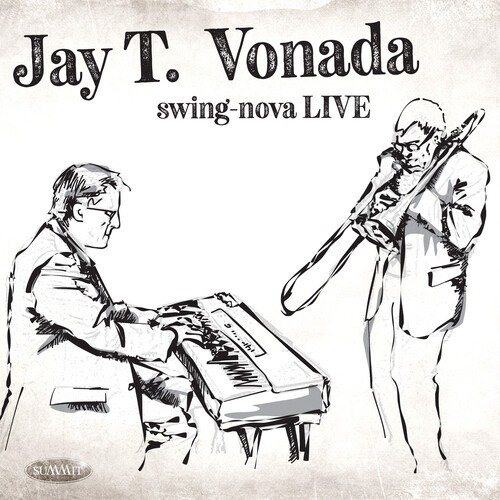 Vonada Jay T. - Swing-Nova Live ryhmässä CD / Jazz/Blues @ Bengans Skivbutik AB (4054283)