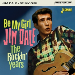 Jim Dale - Be My Girl, The Rockin' Years ryhmässä CD @ Bengans Skivbutik AB (4054316)