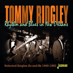 Tommy Ridgely - Rhythm & Blues In New Orleans ryhmässä CD @ Bengans Skivbutik AB (4054319)