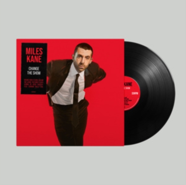Miles Kane - Change The Show (Vinyl) ryhmässä VINYYLI / Rock @ Bengans Skivbutik AB (4054411)