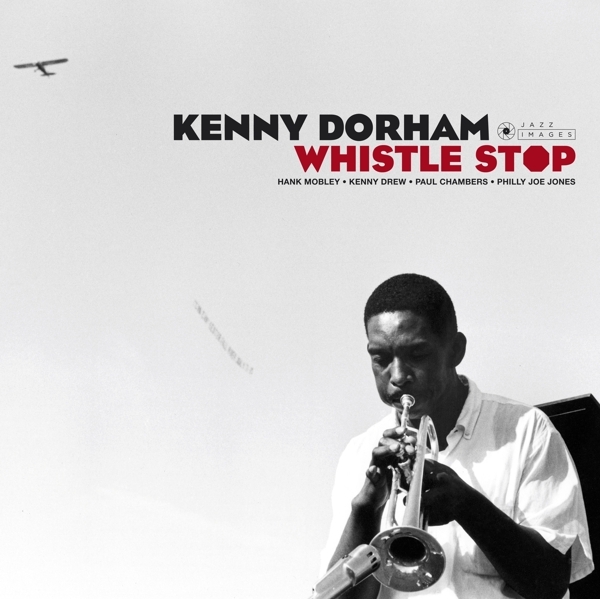 Kenny Dorham - Whistle Stop ryhmässä VINYYLI / Myydyimmät @ Bengans Skivbutik AB (4054578)