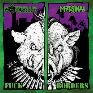Potbelly / Marjinal - Fuck Borders ryhmässä CD @ Bengans Skivbutik AB (4055270)