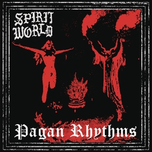 Spiritworld - Pagan Rhythms ryhmässä VINYYLI @ Bengans Skivbutik AB (4056344)