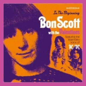 Scott Bon With The Vanentines - In The Beginning ryhmässä CD @ Bengans Skivbutik AB (4056576)